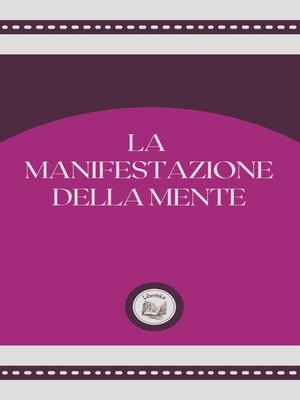 cover image of LA MANIFESTAZIONE DELLA MENTE